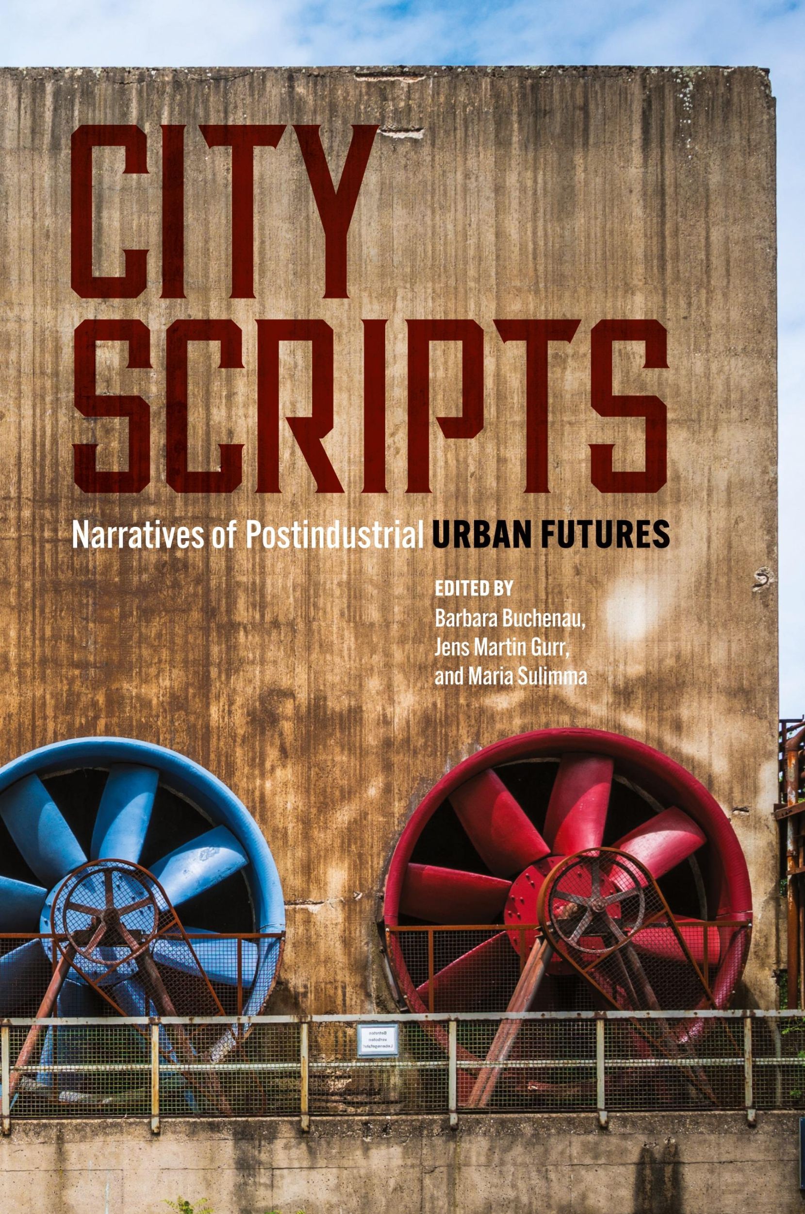 Cover: 9780814215524 | City Scripts | Narratives of Postindustrial Urban Futures | Buchenau