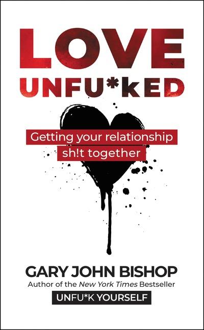 Cover: 9780062952318 | Love Unfu*ked | Getting Your Relationship Sh!t Together | Bishop