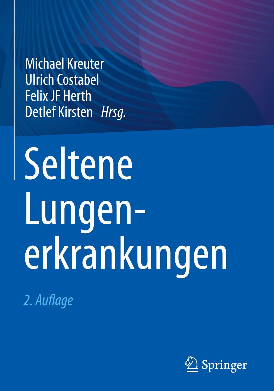 Cover: 9783662636503 | Seltene Lungenerkrankungen | Michael Kreuter (u. a.) | Buch | xlii