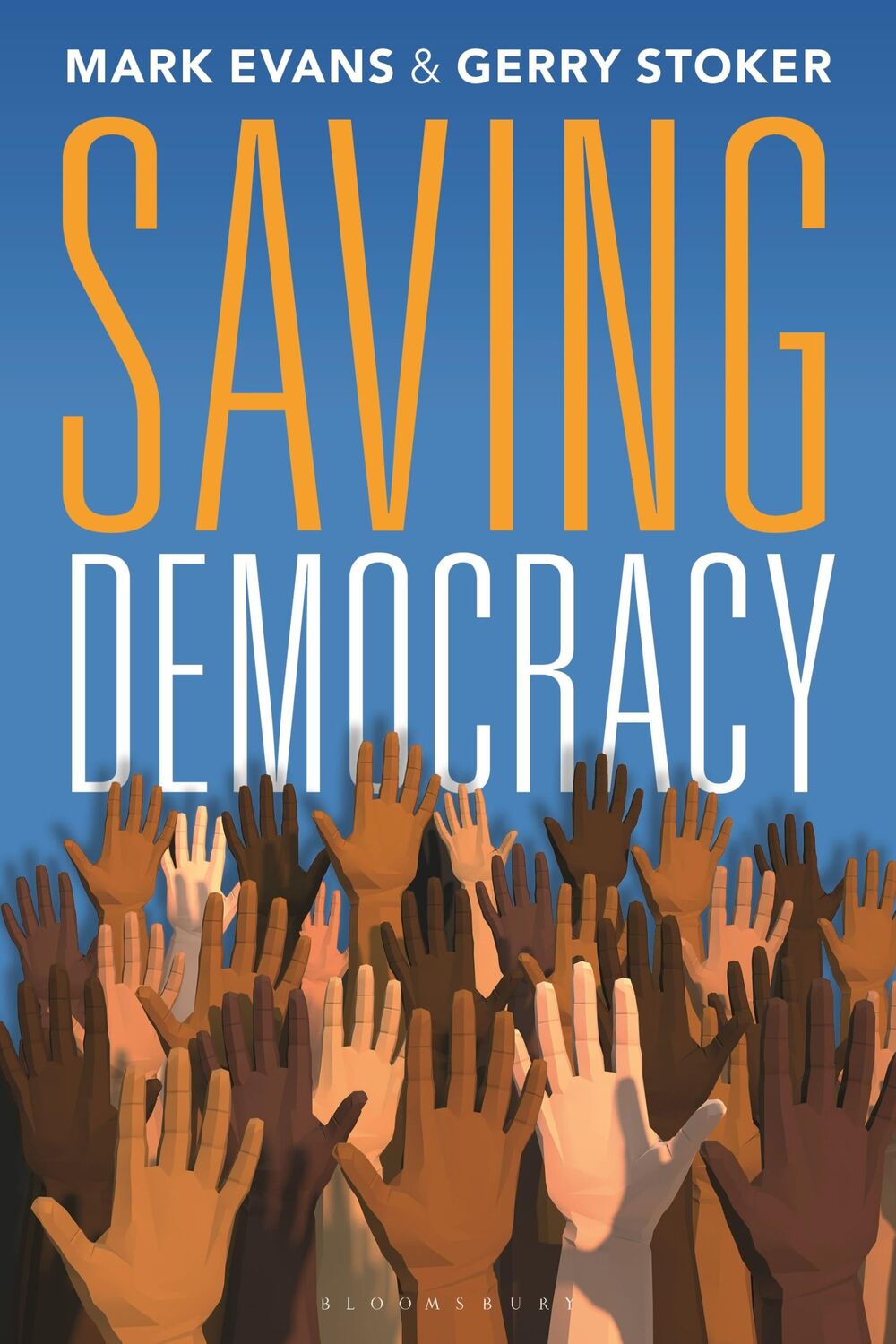 Cover: 9781350328242 | Saving Democracy | Gerry Stoker (u. a.) | Taschenbuch | Englisch