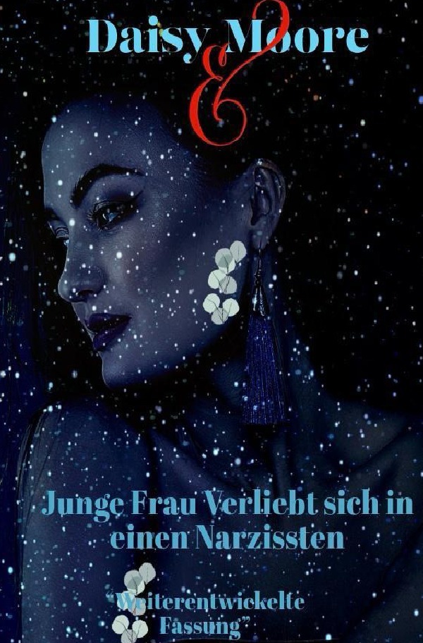 Cover: 9783759858566 | Junge Frau Verliebt sich in einem Narzissten | Biografie. DE | Moore