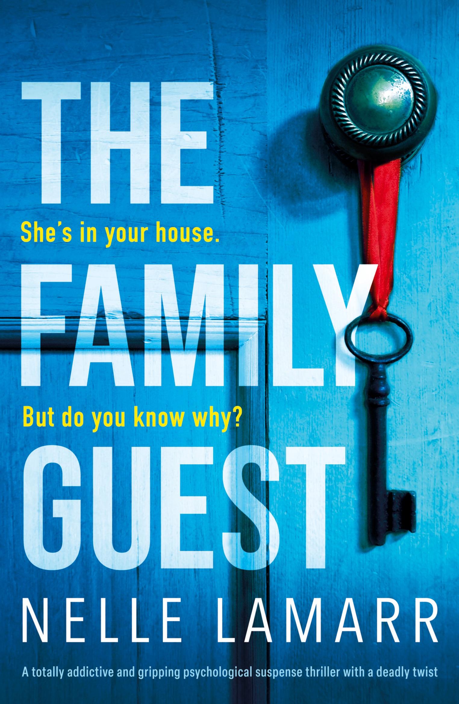 Cover: 9781837906871 | The Family Guest | Nelle Lamarr | Taschenbuch | Englisch | 2023