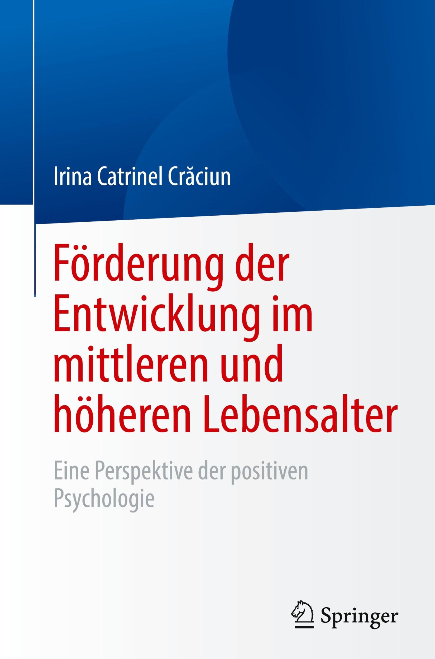 Cover: 9783031446788 | Förderung der Entwicklung im mittleren und höheren Lebensalter | Buch