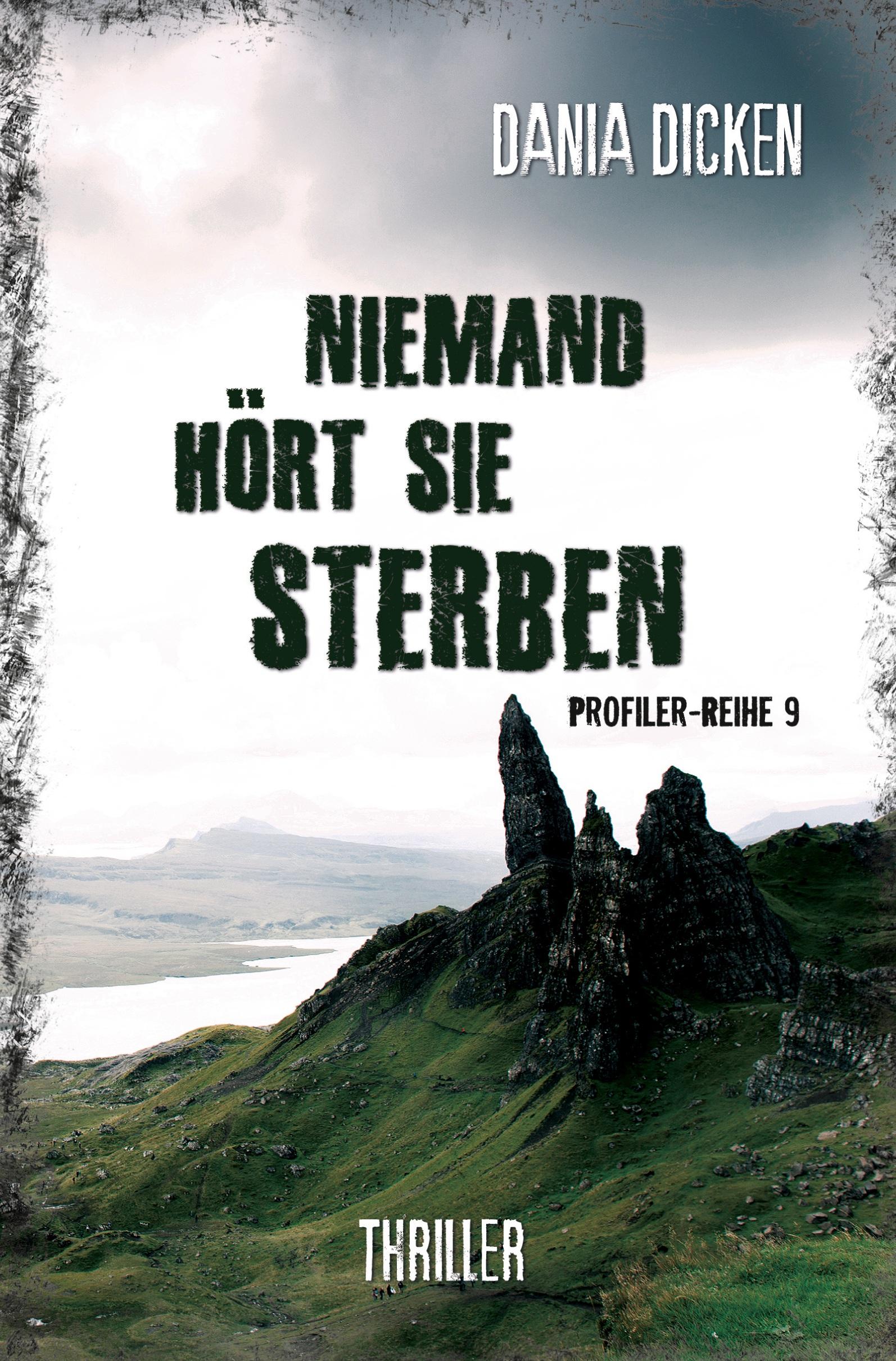 Cover: 9783757974961 | Niemand hört sie sterben | Dania Dicken | Taschenbuch | Paperback