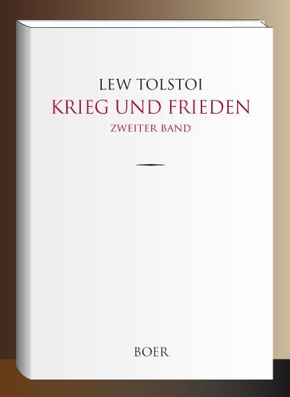 Cover: 9783966620055 | Krieg und Frieden | Band 2 | Lew Tolstoi | Buch | Krieg und Frieden