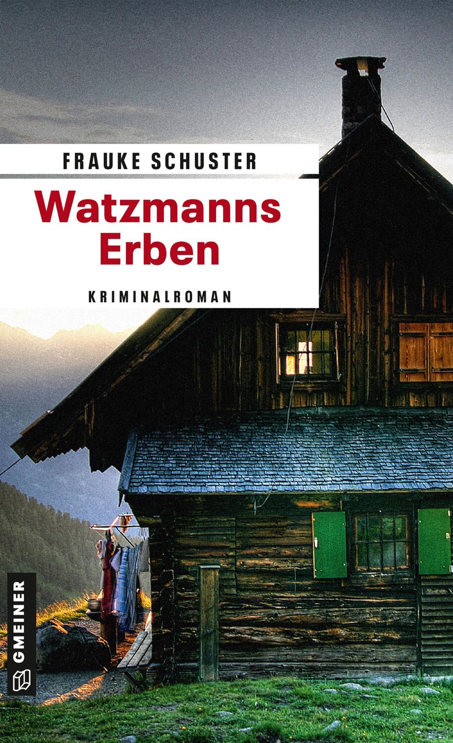 Cover: 9783839220511 | Watzmanns Erben | Kriminalroman | Frauke Schuster | Taschenbuch | 2017