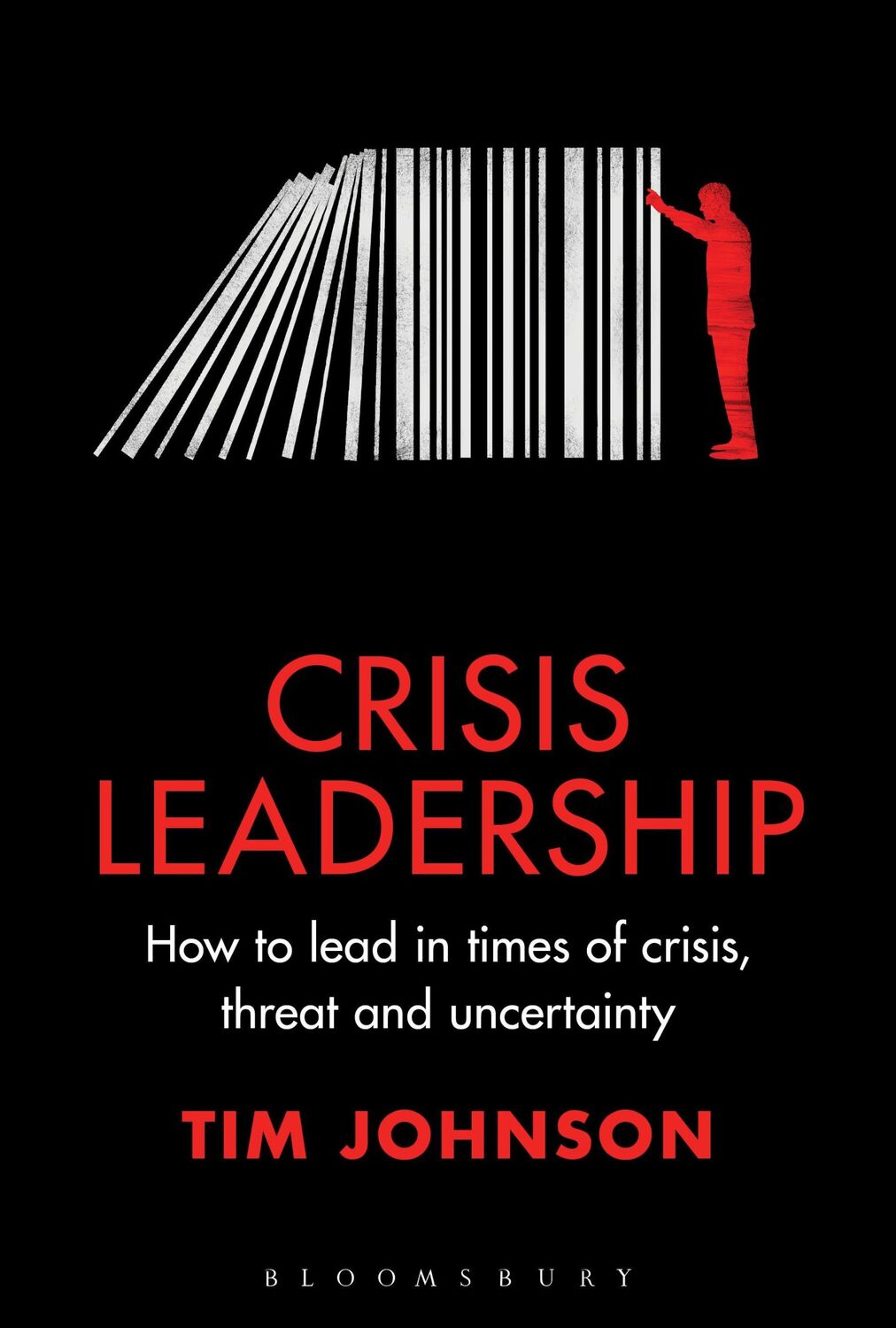 Cover: 9781399405652 | Crisis Leadership | Tim Johnson | Buch | Gebunden | Englisch | 2023