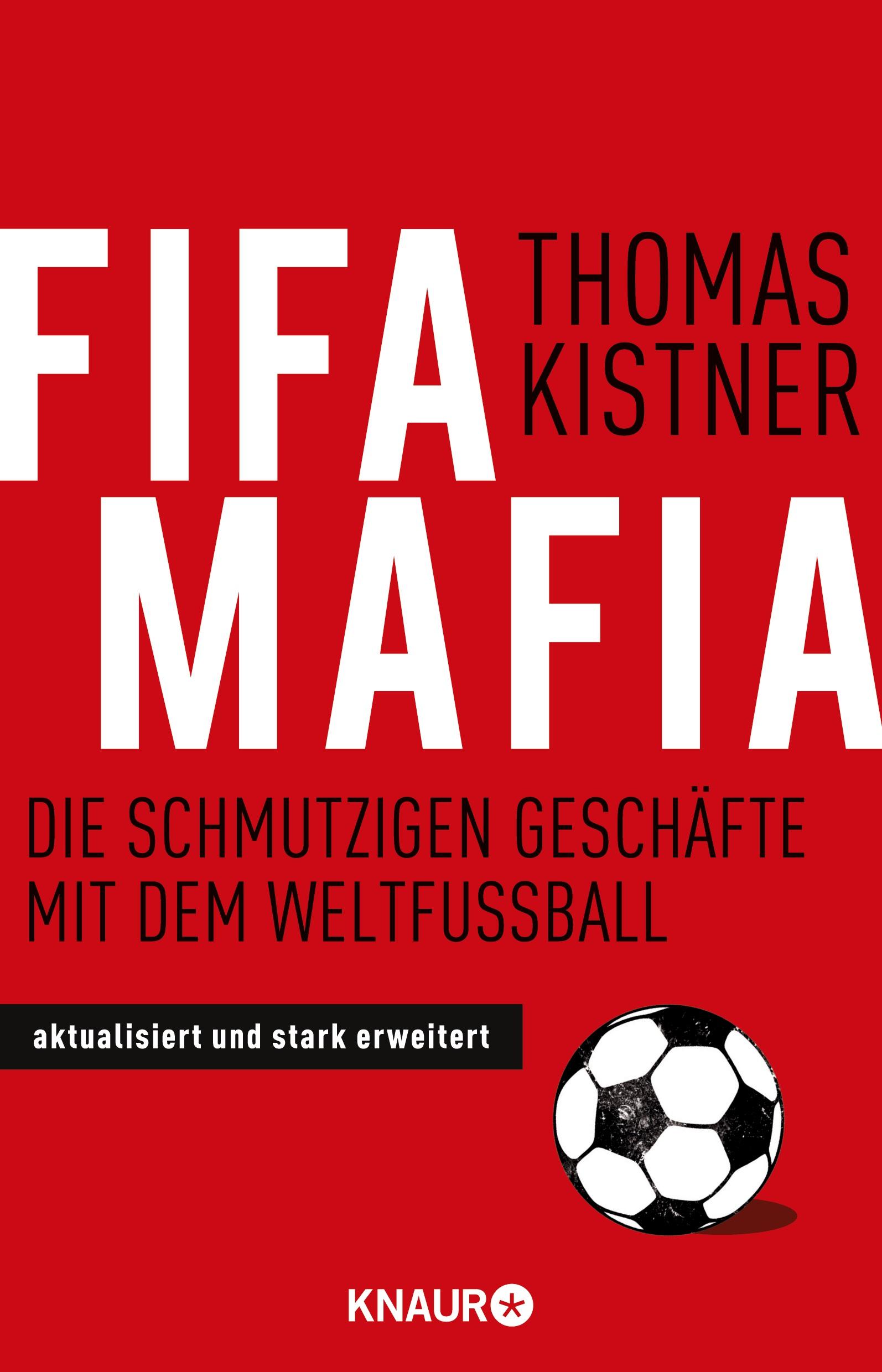 Cover: 9783426785485 | Fifa-Mafia | Die schmutzigen Geschäfte mit dem Weltfußball | Kistner