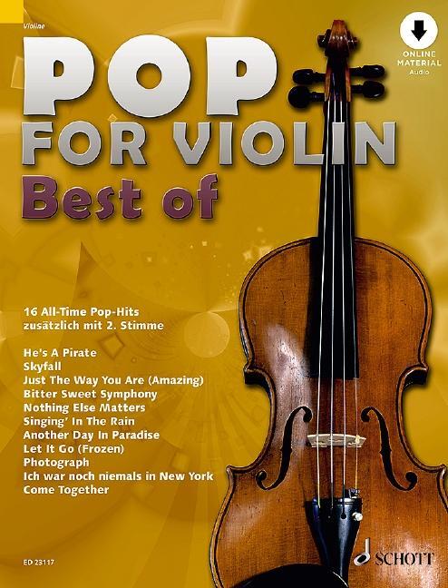 Cover: 9783795716622 | Pop for Violin - Best of | 16 All-Time Pop-Hits. 1-2 Violinen. | 48 S.