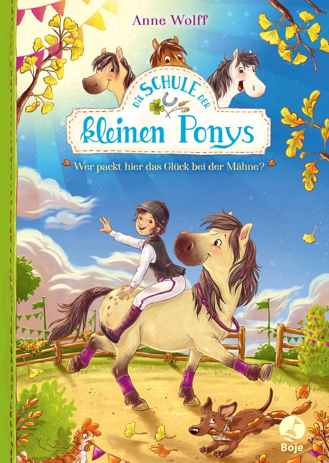 Cover: 9783414826138 | Die Schule der kleinen Ponys | Wer packt hier das Glück bei der Mähne?