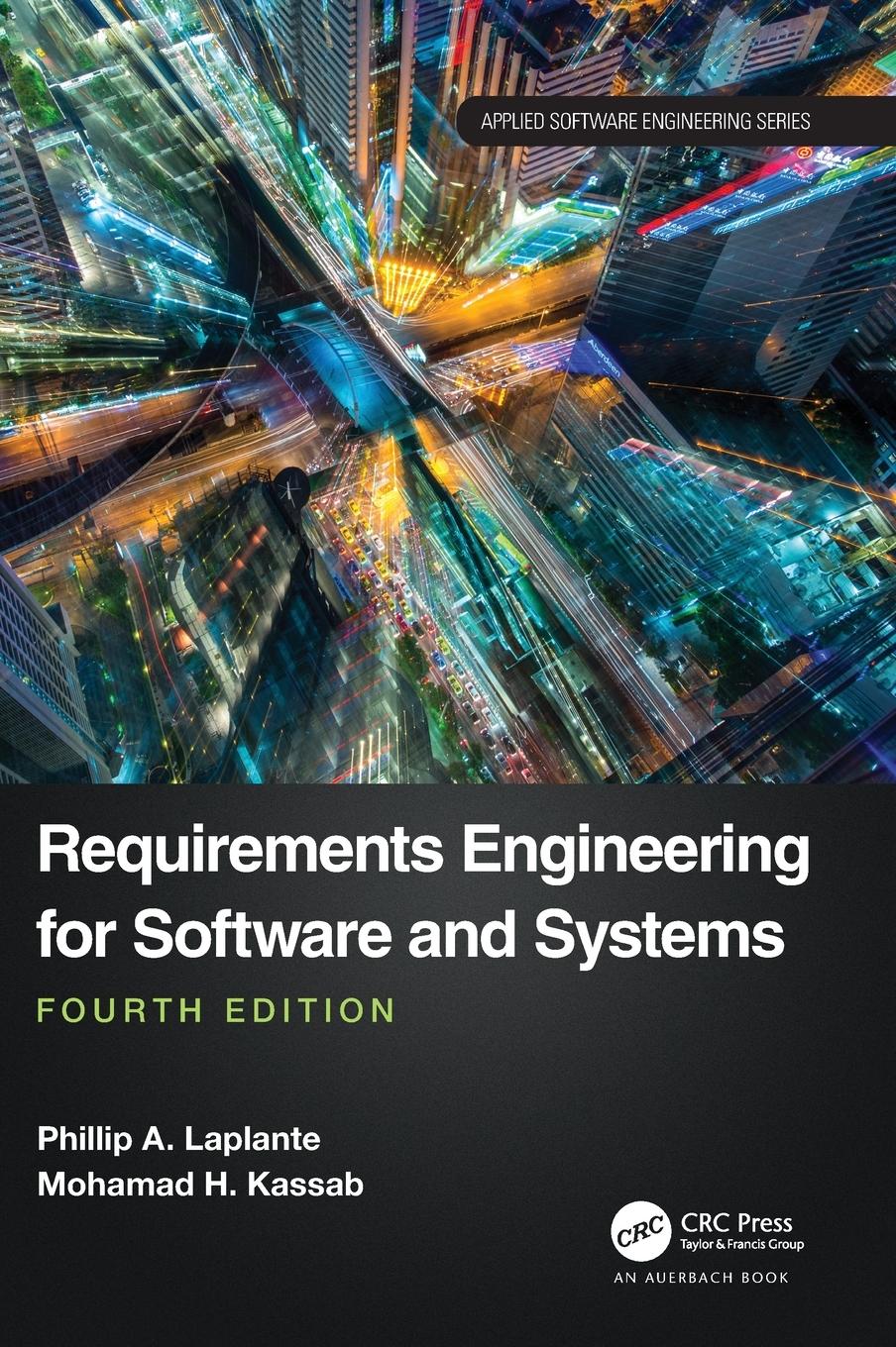 Cover: 9780367654528 | Requirements Engineering for Software and Systems | Laplante (u. a.)