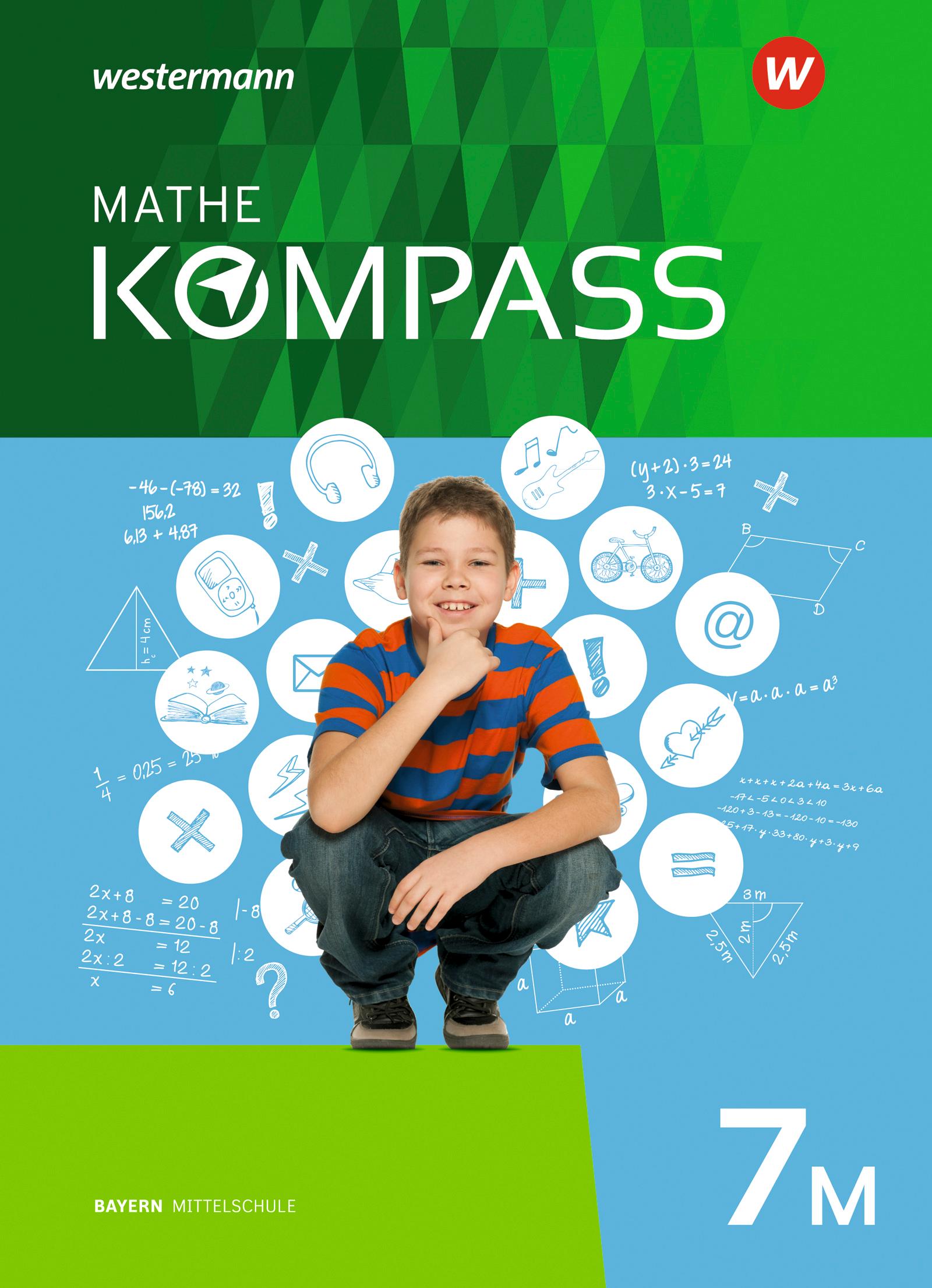 Cover: 9783507868298 | Mathe Kompass 7 M. Schulbuch. Bayern | Buch | 248 S. | Deutsch | 2019