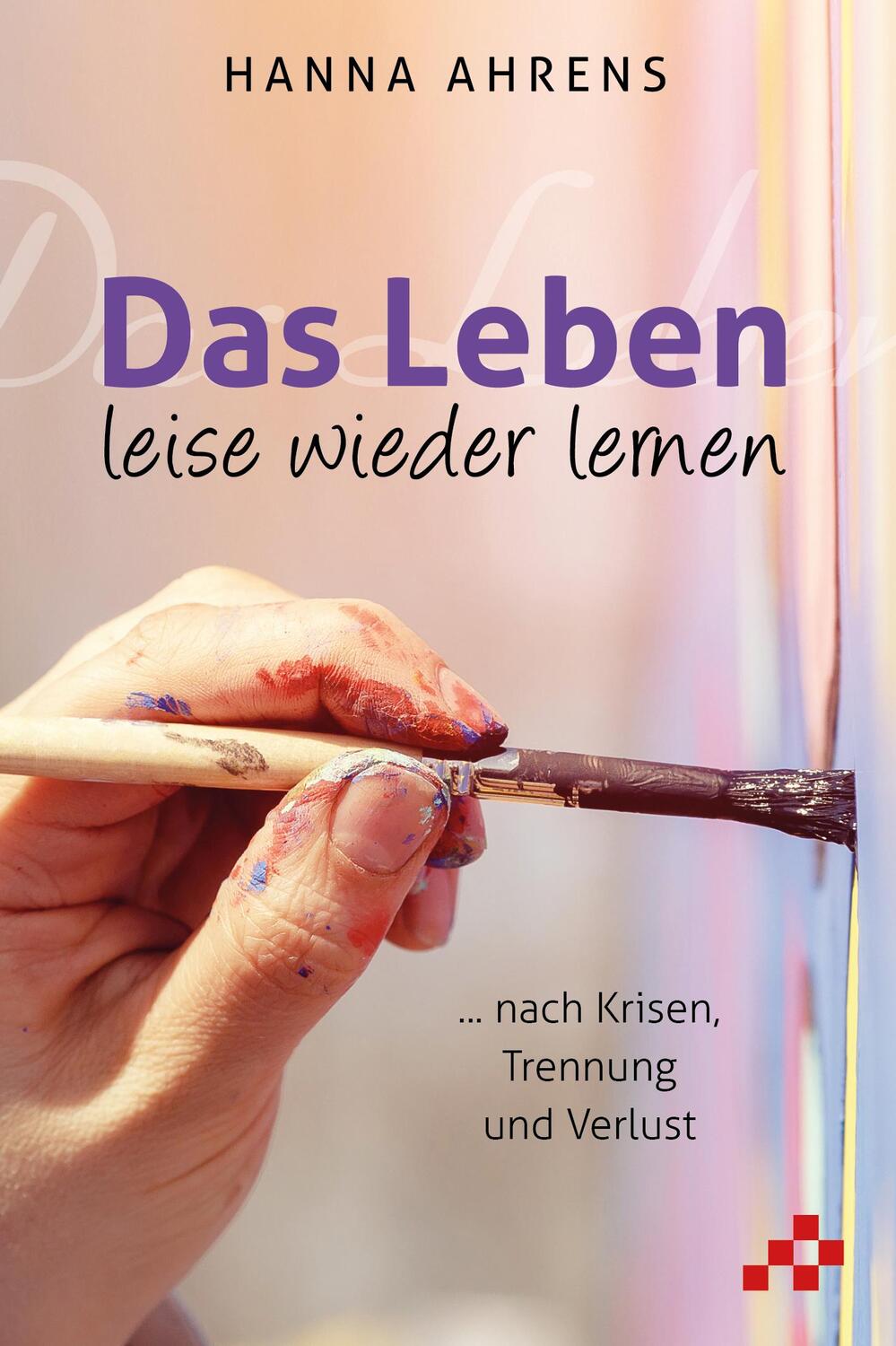 Cover: 9783906959832 | Das Leben leise wieder lernen | ... nach Krisen, Trennung und Verlust