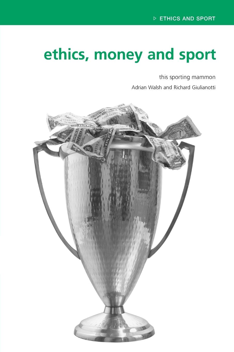 Cover: 9780415333399 | Ethics, Money and Sport | This Sporting Mammon | Adrian Walsh (u. a.)