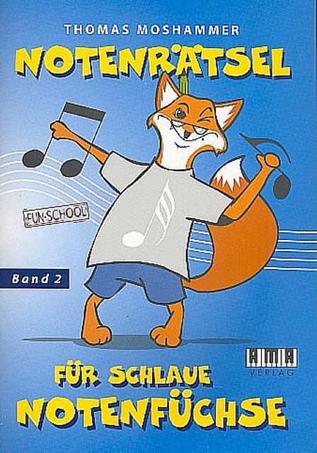 Cover: 4018262104417 | Notenrätsel für schlaue Notenfüchse. Bd.2 | Thomas Moshammer | Buch