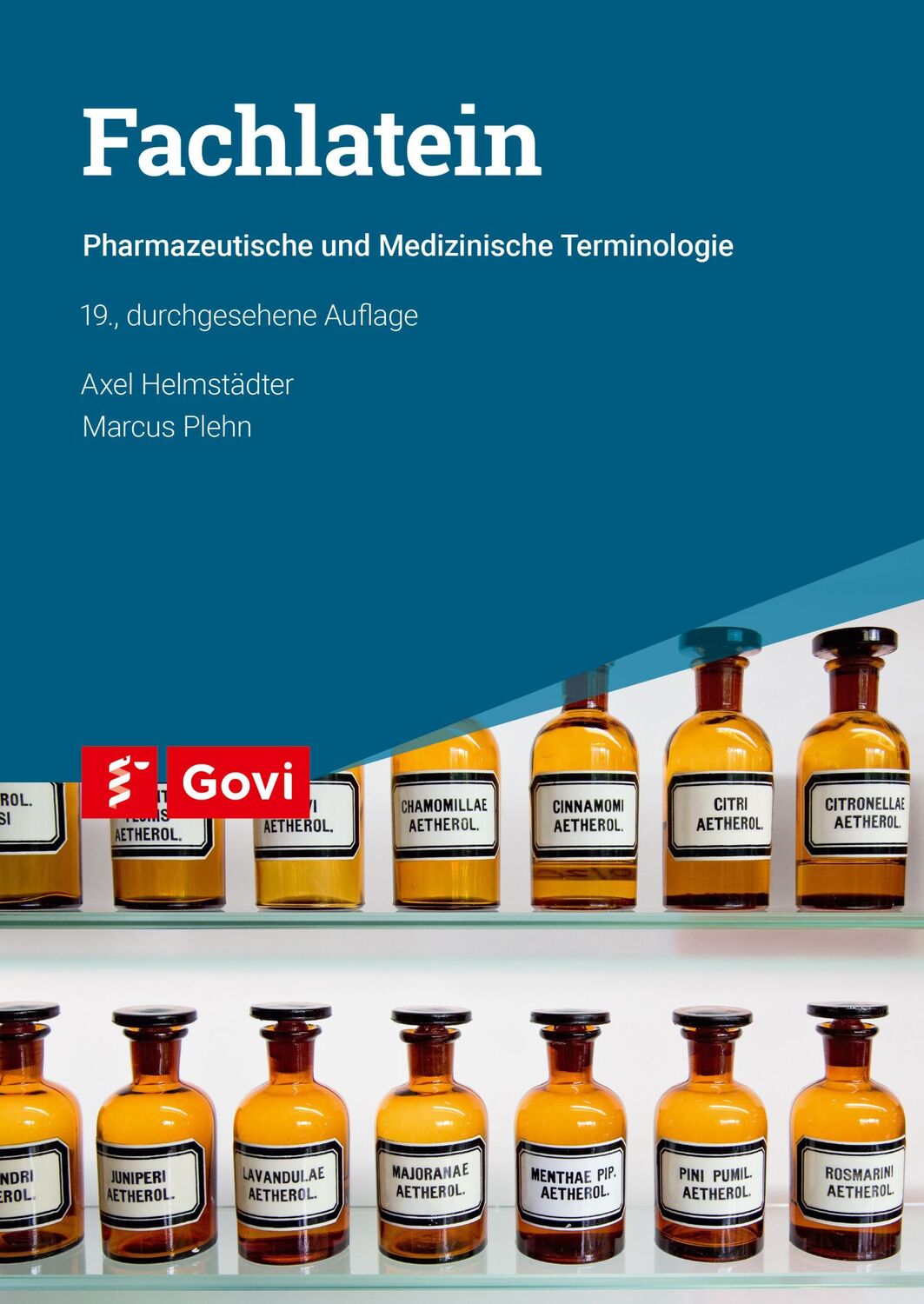 Cover: 9783774117365 | Fachlatein | Pharmazeutische und medizinische Terminologie | Buch