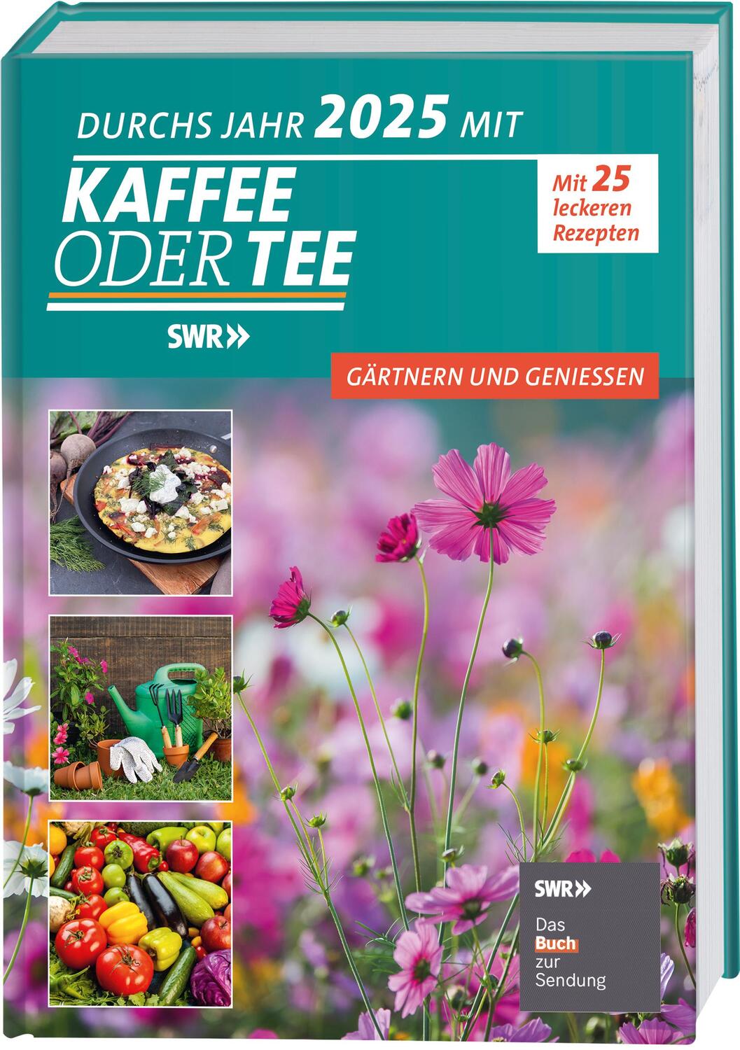 Cover: 9783735852724 | Durchs Jahr 2025 mit KAFFEE ODER TEE | Redaktion Kaffee oder Tee