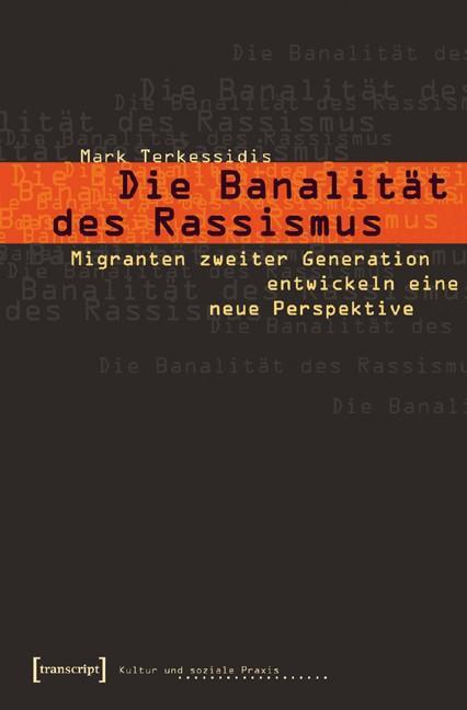 Cover: 9783899422634 | Die Banalität des Rassismus | Mark Terkessidis | Taschenbuch | 224 S.