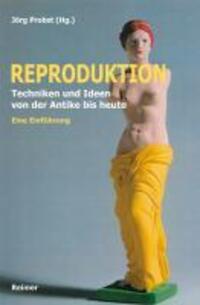 Cover: 9783496014331 | Reproduktion | Jörg Probst | Taschenbuch | 290 S. | Deutsch | 2011