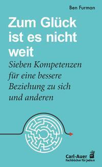 Cover: 9783849704919 | Zum Glück ist es nicht weit | Ben Furman | Taschenbuch | Deutsch