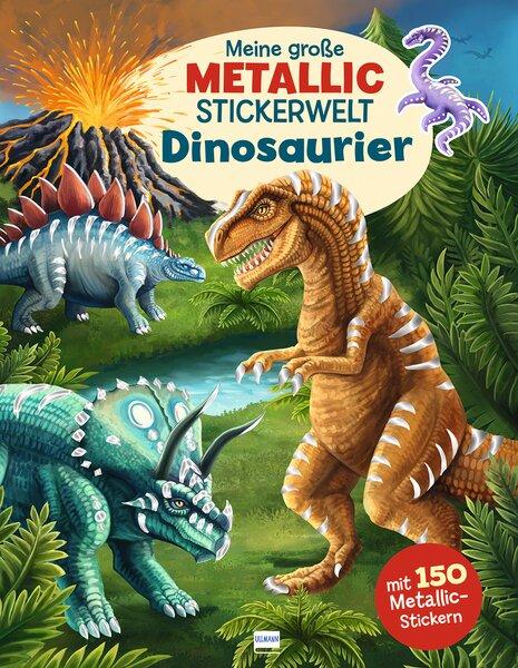 Cover: 9783741527593 | Meine große Metallic-Stickerwelt Dinosaurier | Richard Lück | Buch