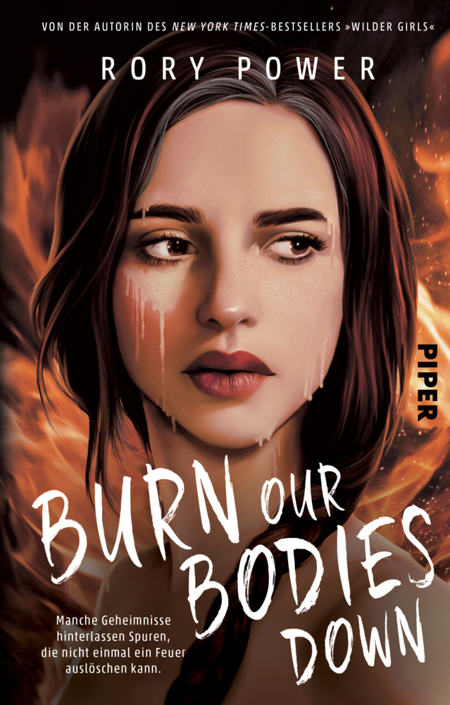 Cover: 9783492706094 | Burn Our Bodies Down | Rory Power | Buch | 336 S. | Deutsch | 2023