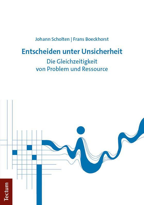 Cover: 9783689001179 | Entscheiden unter Unsicherheit | Johann Scholten (u. a.) | Taschenbuch