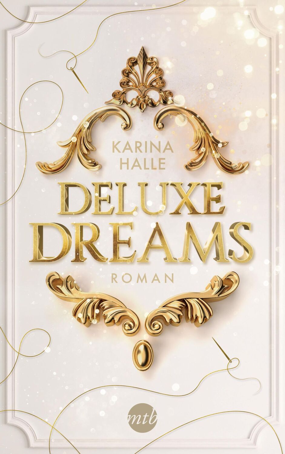 Cover: 9783745701661 | Deluxe Dreams | Karina Halle | Taschenbuch | 320 S. | Deutsch | 2021