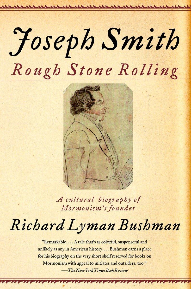 Cover: 9781400077533 | Joseph Smith | Rough Stone Rolling | Richard Lyman Bushman | Buch