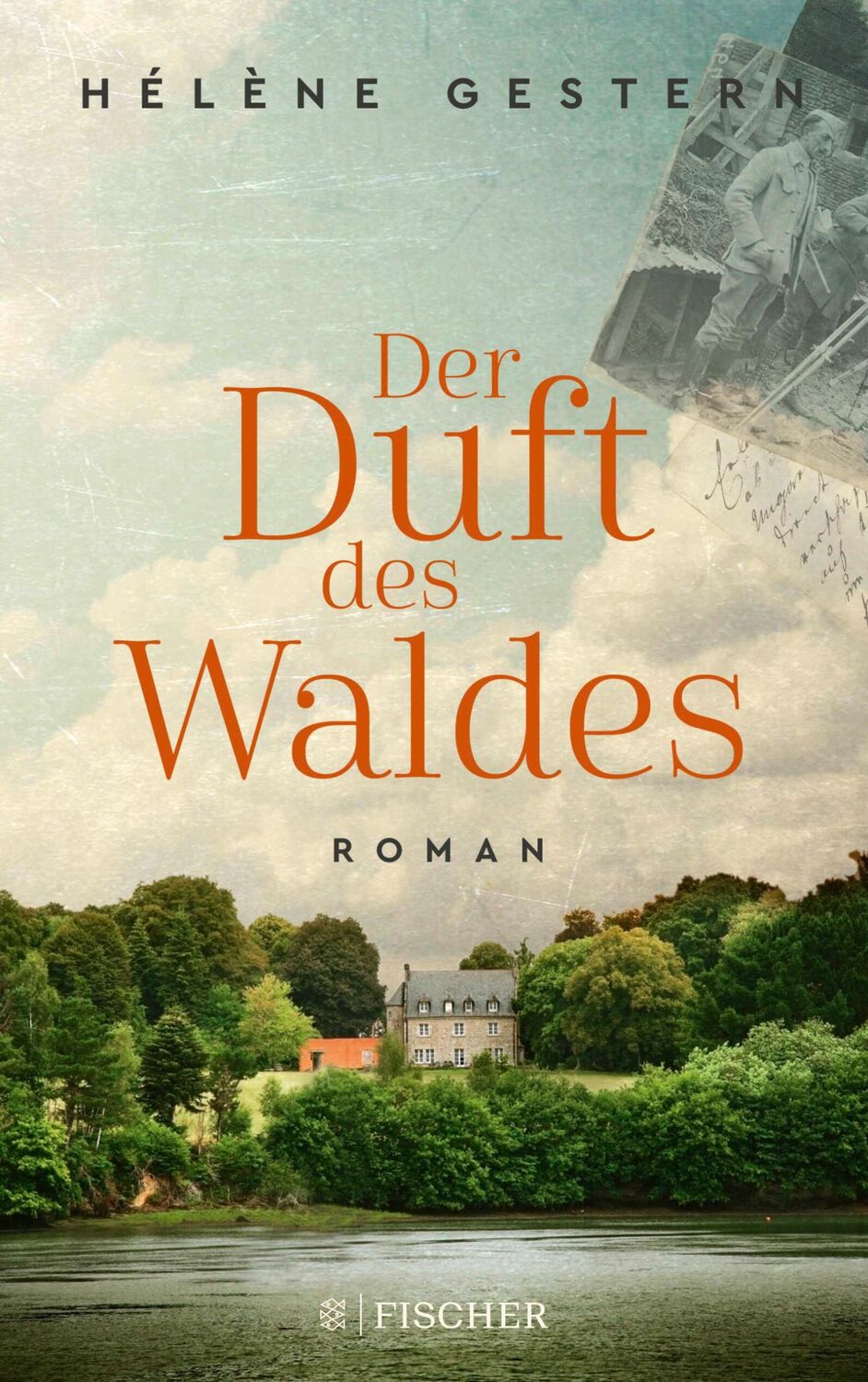 Cover: 9783596701612 | Der Duft des Waldes | Roman | Hélène Gestern | Taschenbuch | 704 S.