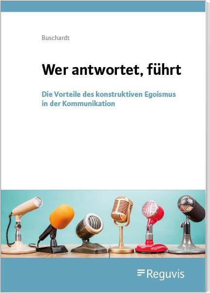 Cover: 9783846214640 | Wer antwortet, führt | Tom Buschardt | Taschenbuch | Deutsch | 2023