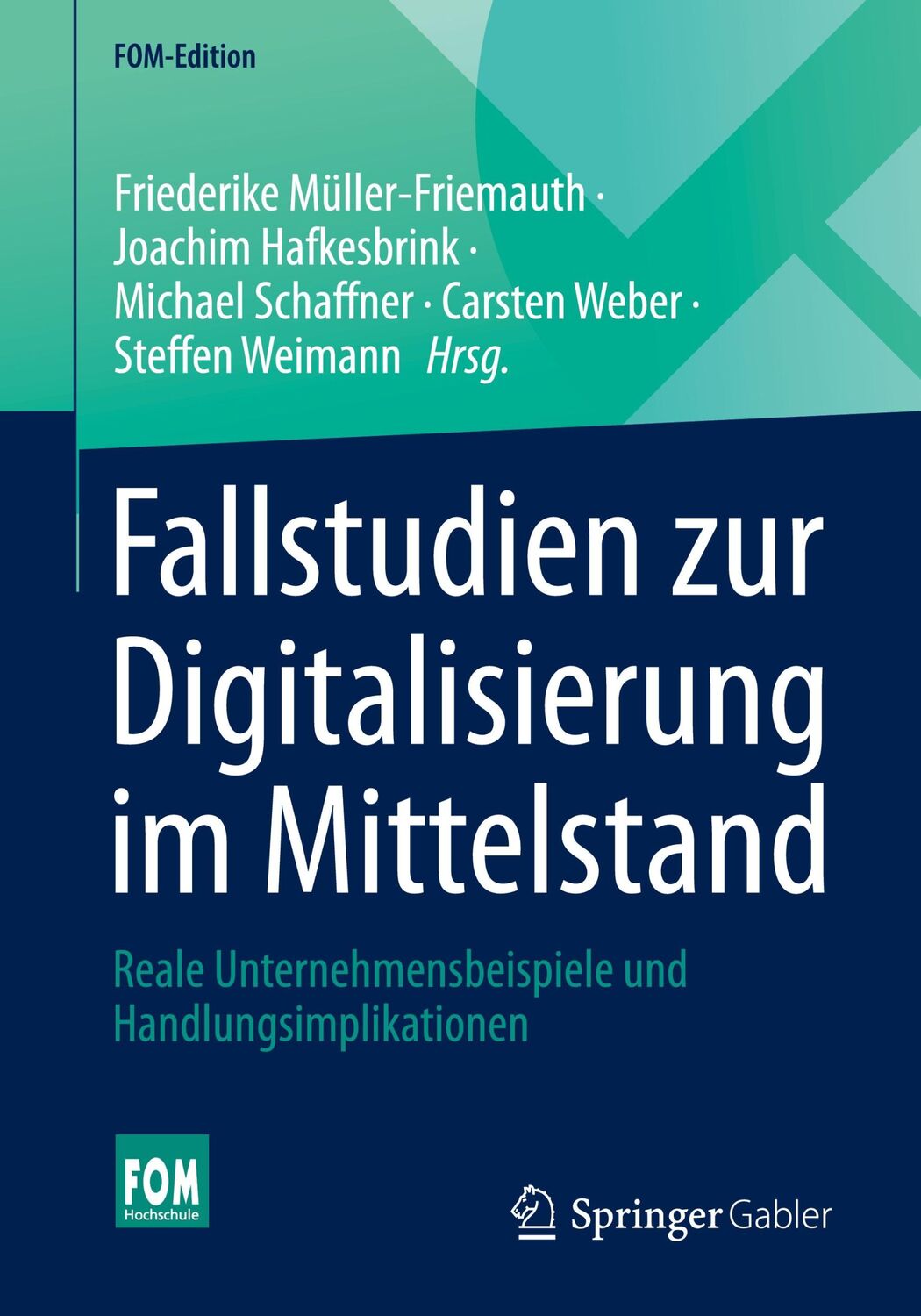 Cover: 9783658329549 | Fallstudien zur Digitalisierung im Mittelstand | Taschenbuch | xii