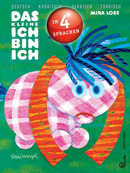 Cover: 9783702658304 | Das kleine Ich bin ich - viersprachig | Mira Lobe | Buch | 64 S.