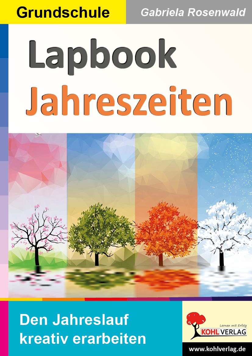 Cover: 9783988410399 | Lapbook Jahreszeiten | Den Jahreslauf kreativ erarbeiten | Rosenwald