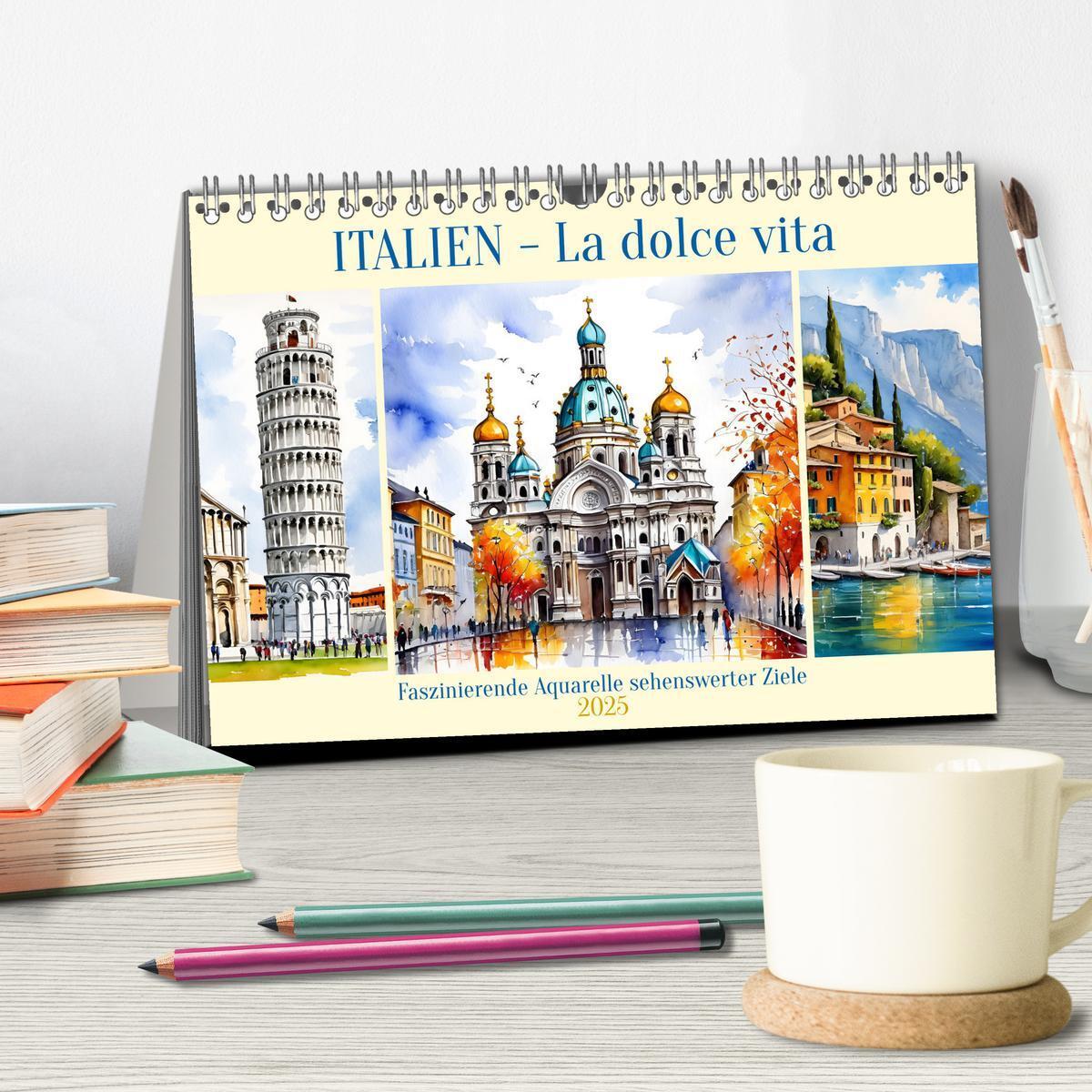 Bild: 9783457176405 | Italien - La dolce vita (Tischkalender 2025 DIN A5 quer), CALVENDO...