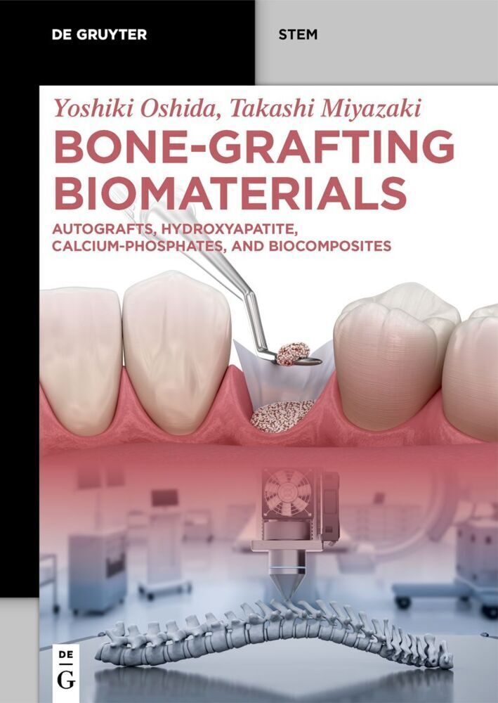 Cover: 9783111136660 | Bone-Grafting Biomaterials | Yoshiki Oshida (u. a.) | Taschenbuch