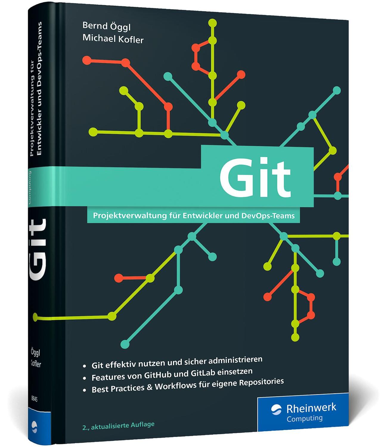 Cover: 9783836288453 | Git | Bernd Öggl (u. a.) | Buch | Rheinwerk Computing | 423 S. | 2022