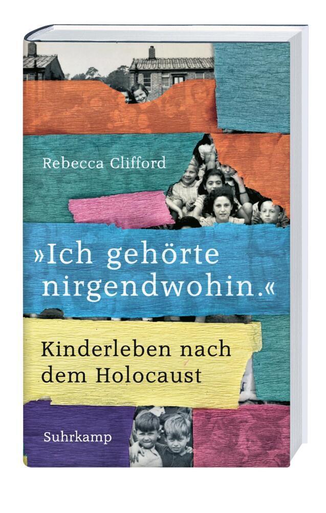 Bild: 9783518430514 | »Ich gehörte nirgendwohin.« | Kinderleben nach dem Holocaust | Buch