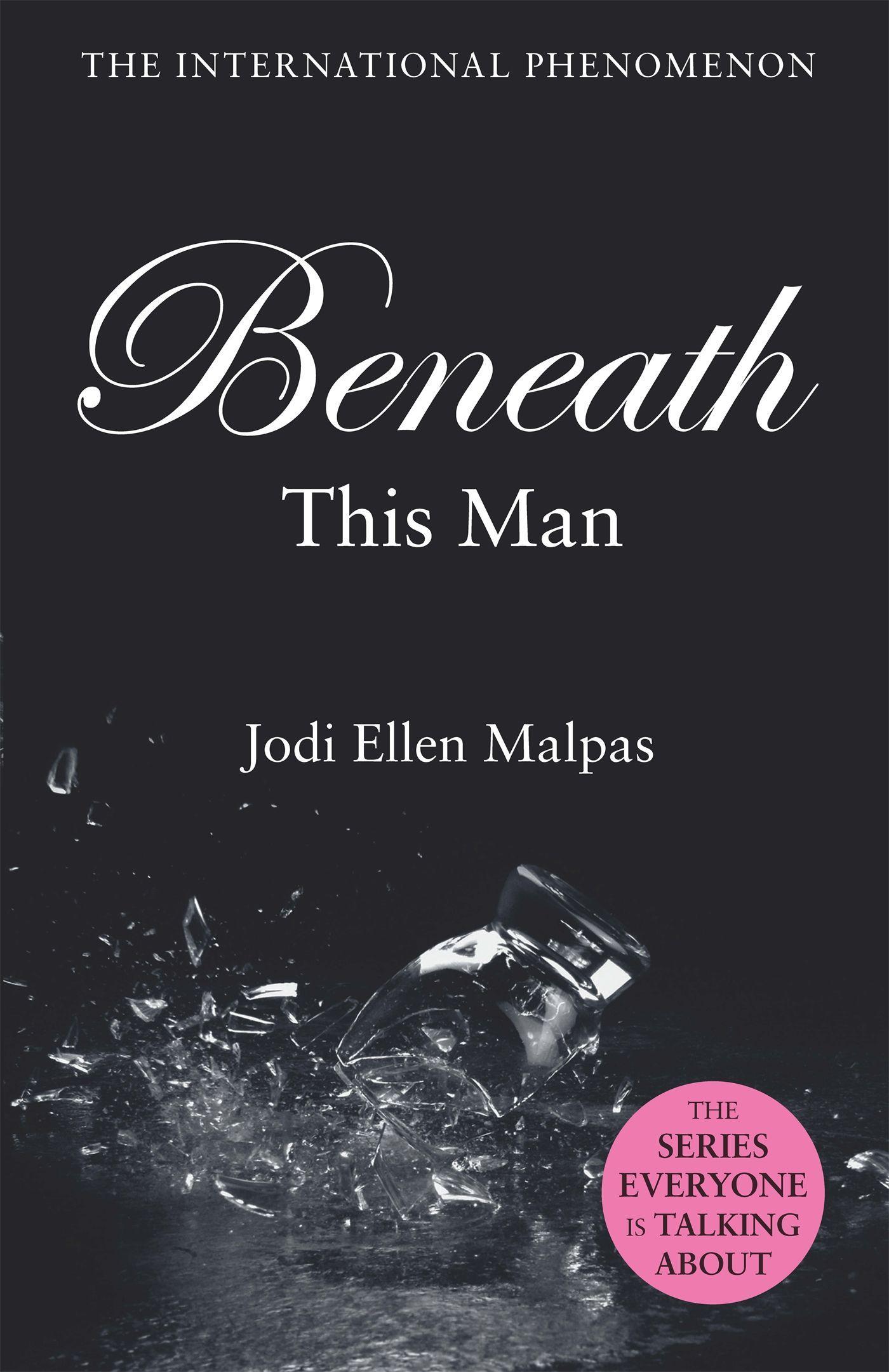 Cover: 9781409151500 | Beneath This Man | Jodi Ellen Malpas | Taschenbuch | Englisch | 2013