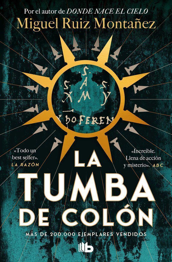 Cover: 9788413149141 | La tumba de Colon | Miguel Ruiz Montañez | Taschenbuch | 368 S. | 2024