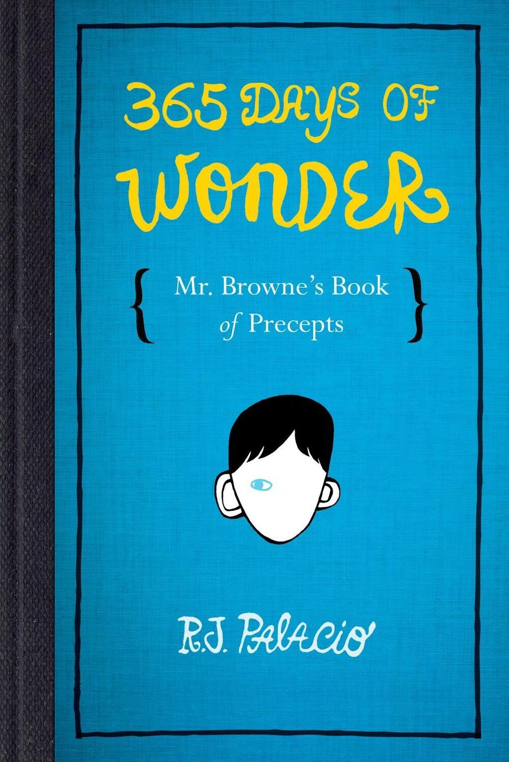 Cover: 9780552572712 | 365 Days of Wonder | R. J. Palacio | Taschenbuch | 431 S. | Englisch