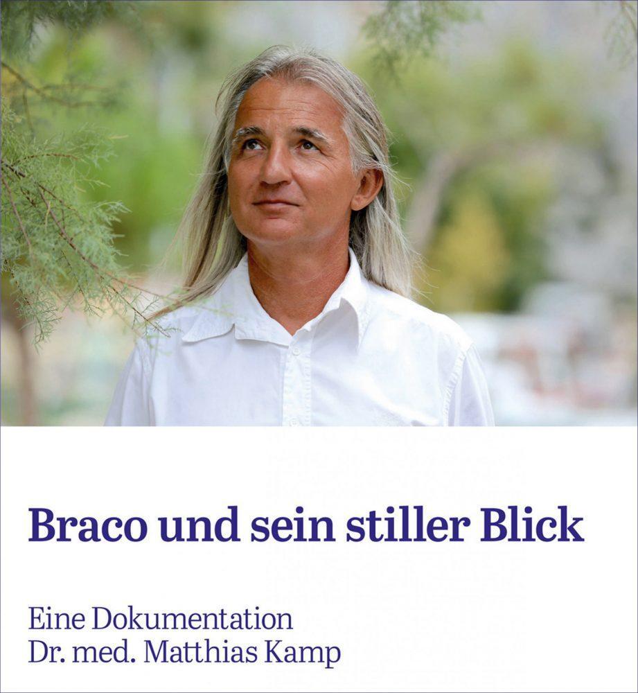 Cover: 9783867229227 | Braco und sein stiller Blick | Matthias Kamp | Taschenbuch | 234 S.