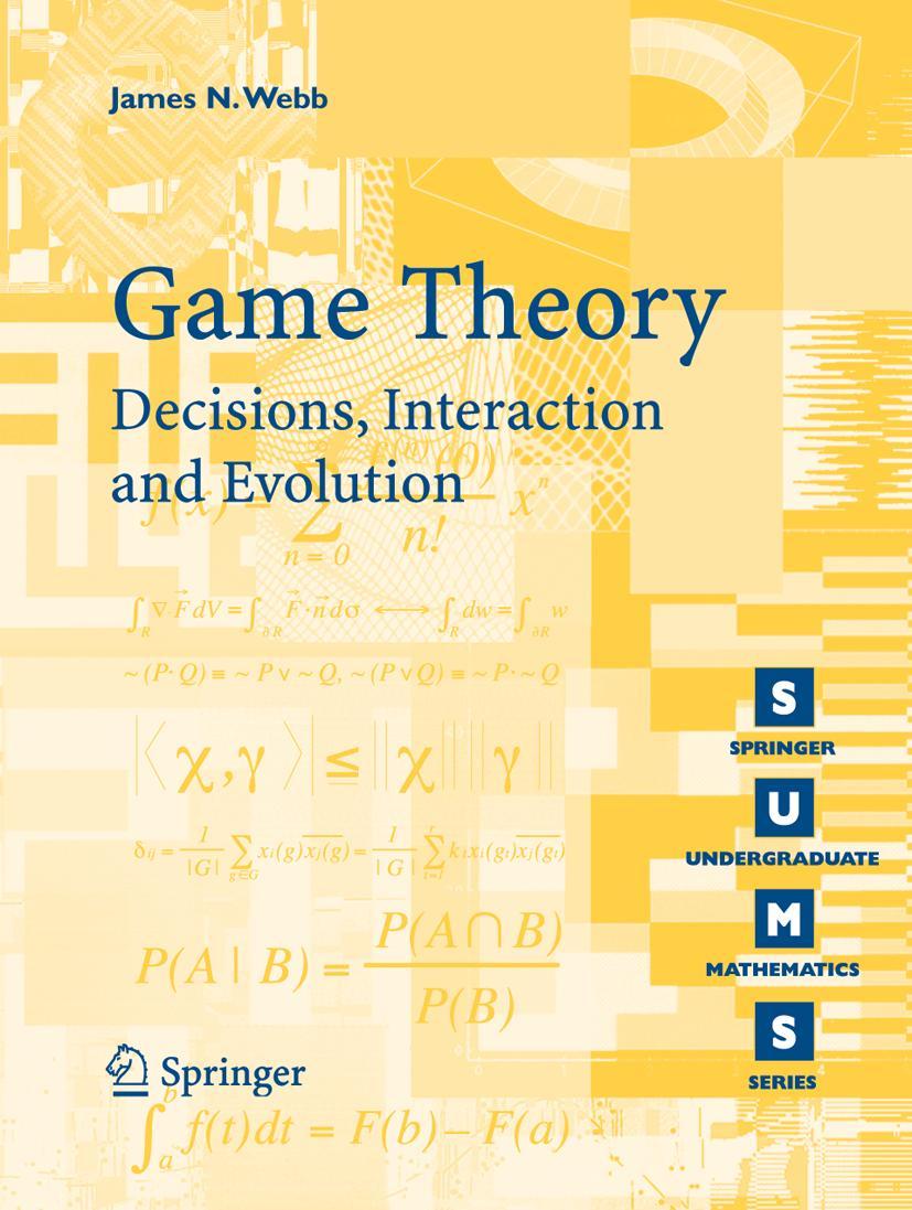 Cover: 9781846284236 | Game Theory | Decisions, Interaction and Evolution | James N. Webb | x