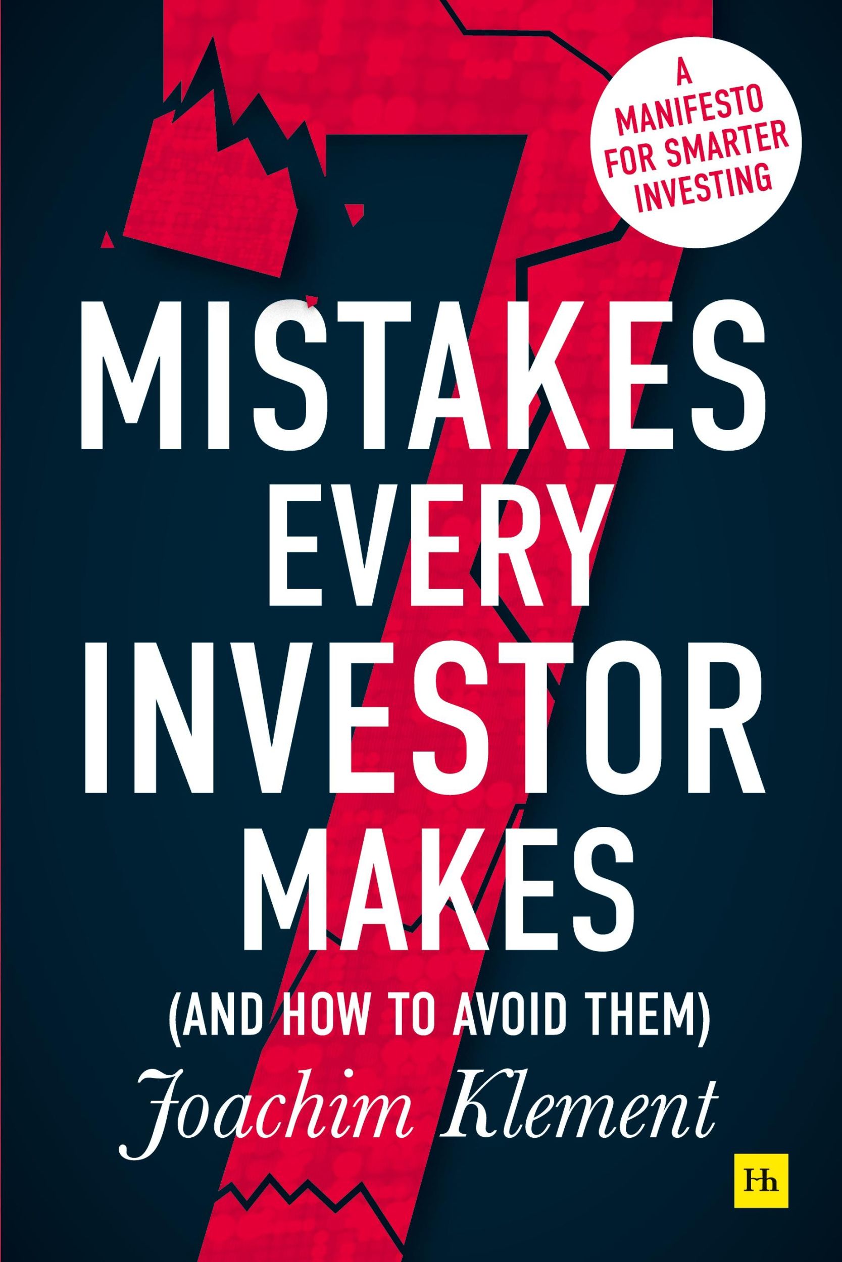 Cover: 9780857197702 | 7 Mistakes Every Investor Makes (And How To Avoid Them) | Klement