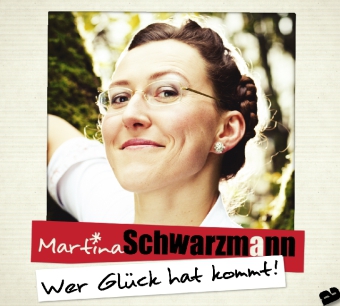 Cover: 9783938705728 | Wer Glück hat kommt (2 CD) | Martina Schwarzmann | Audio-CD | Deutsch