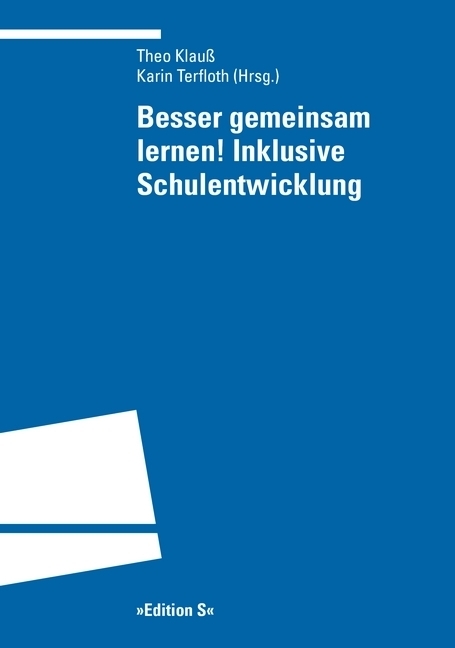 Cover: 9783825383442 | Besser gemeinsam lernen! Inklusive Schulentwicklung | Klauß (u. a.)