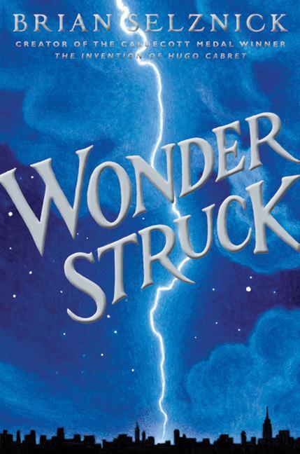 Cover: 9780545027892 | Wonderstruck | Brian Selznick | Buch | Gebunden | Englisch | 2011