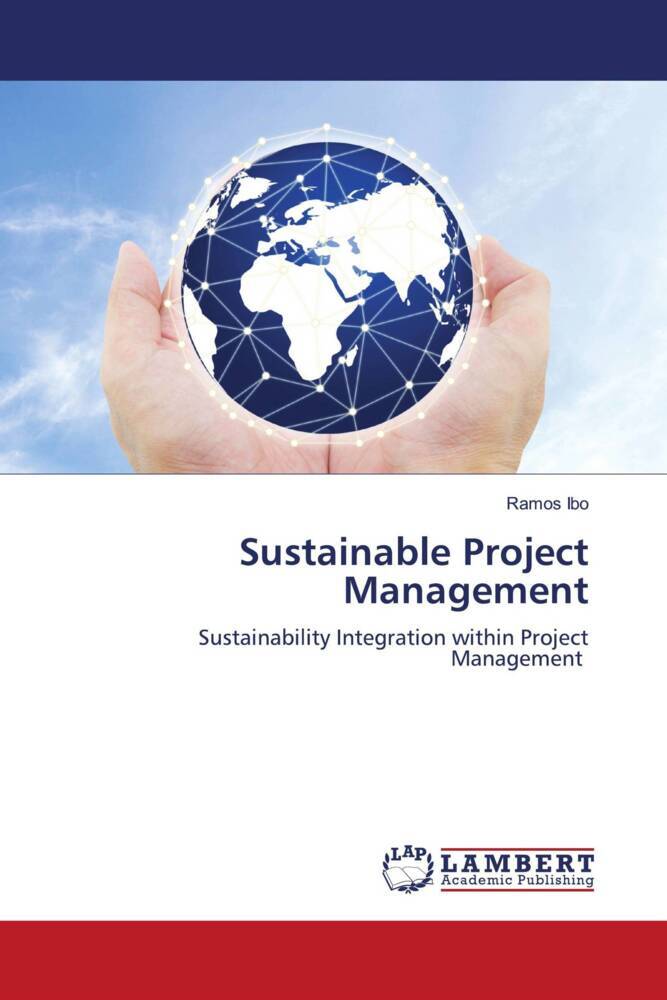 Cover: 9786204749778 | Sustainable Project Management | Ramos Ibo | Taschenbuch | Paperback