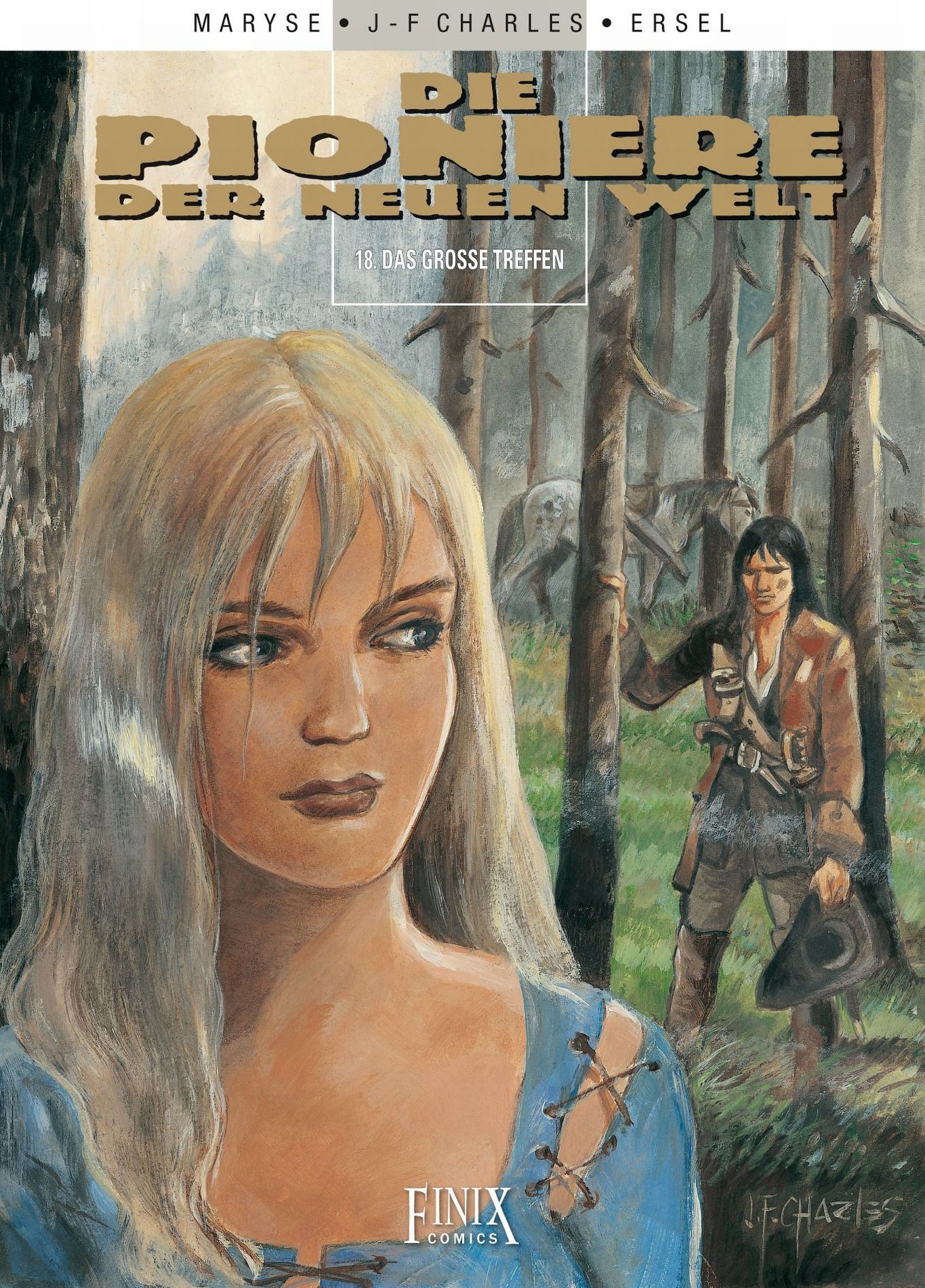 Cover: 9783941236608 | Die Pioniere der neuen Welt 18 | Jean F/Ersel/Charles, Maryse Charles