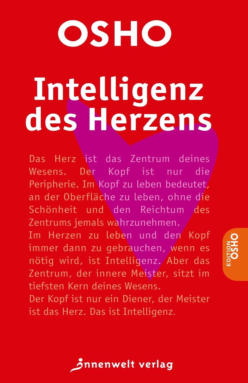 Cover: 9783942502917 | Intelligenz des Herzens | Fragen über Gott und die Welt | Osho | Buch